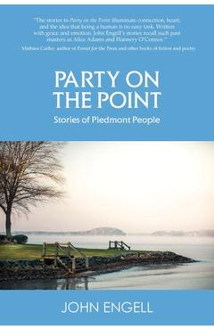 Coperta cărții 'Party on the Point - John Engell'