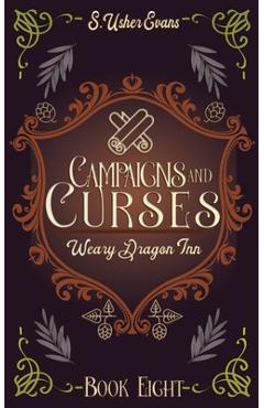 Coperta cărții 'Campaigns and Curses: A Cozy Fantasy Novel - S. Usher Evans'