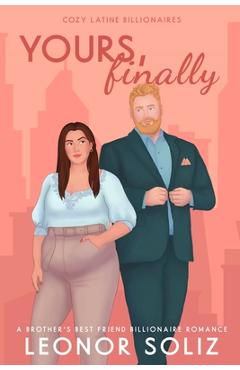 Coperta cărții 'Yours, Finally - Leonor Soliz'