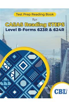 Coperta cărții 'Test Prep Reading Book for CASAS Reading STEPS Level B, Forms 623R & 624R -'