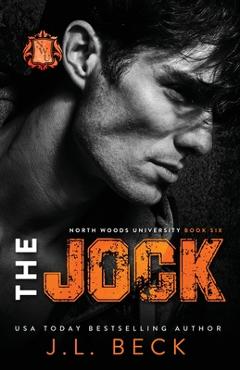 Coperta cărții 'The Jock- Northwoods University Book 6 - Jl Beck'