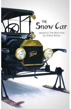 Coperta cărții 'The Snow Car - Arthur Brood'