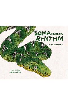 Poza produsului Soma Finds His Rhythm - Gail Sonnesyn