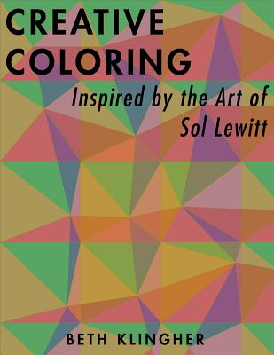 Coperta cărții 'Creative Coloring Inspired by the Art of Sol LeWitt - Beth Klingher'