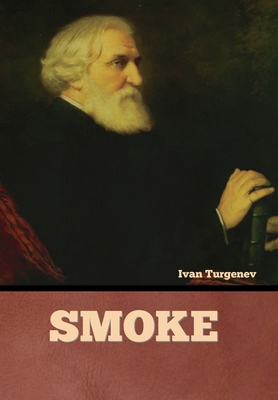 Smoke - Ivan Turgenev