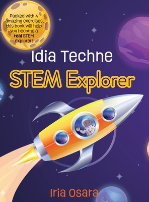 Coperta cărții 'Idia Techne: STEM Explorer - Iria Osara'