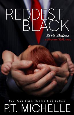 Reddest Black - P. T. Michelle