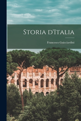 Storia d'Italia - Francesco Guicciardini