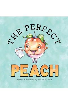 Coperta cărții 'The Perfect Peach - Andrea K. Safrit'