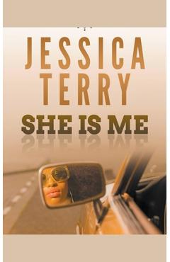Coperta cărții 'She is Me - Jessica Terry'