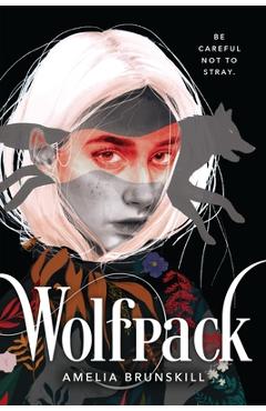 Coperta cărții 'Wolfpack - Amelia Brunskill'