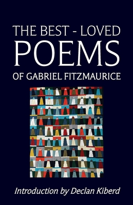 The Best Loved Poems of Gabriel Fitzmaurice - Gabriel Fitzmaurice