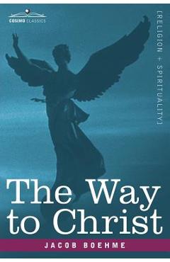 Coperta cărții 'The Way to Christ - Jacob Boehme'