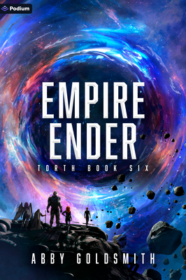 Empire Ender: A Dark Sci-Fi Epic Fantasy - Abby Goldsmith