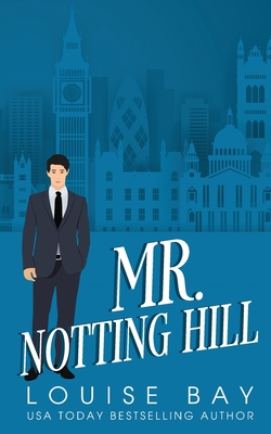 Coperta cărții 'Mr. Notting Hill - Louise Bay'