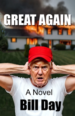 Great Again - Bill Day