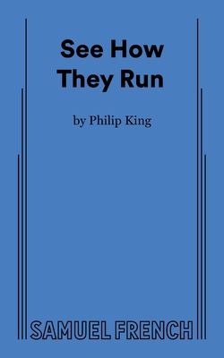 See How They Run - Philip King