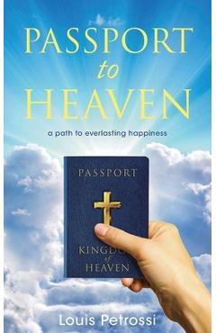 Coperta cărții 'Passport to Heaven - Louis Petrossi'