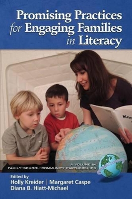 Promising Practices for Engaging Families in Literacy - Holly Kreider