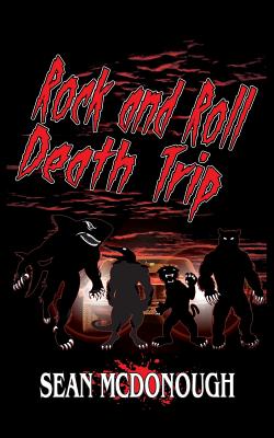 Coperta cărții 'Rock and Roll Death Trip - Sean Mcdonough'