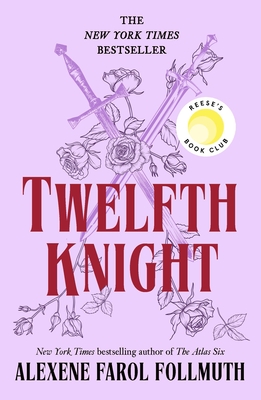Twelfth Knight: A Reese's Book Club Pick - Alexene Farol Follmuth