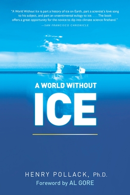 A World Without Ice - Henry Pollack