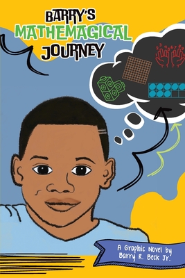 Coperta cărții 'Barry's Mathemagical Journey - Barry R. Beck'