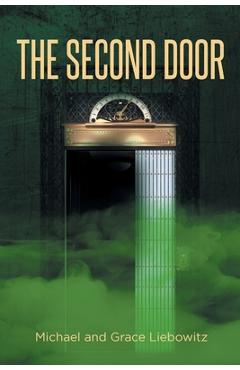 Coperta cărții 'The Second Door - Michael Liebowitz'