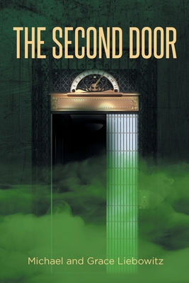 Coperta cărții 'The Second Door - Michael Liebowitz'