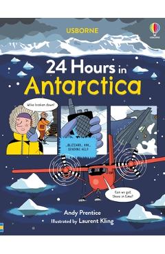 Coperta cărții '24 Hours in Antarctica - Andy Prentice'