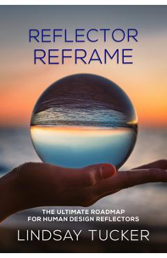 Coperta cărții 'Reflector Reframe - Lindsay Tucker'