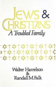Coperta cărții 'Jews and Christians - Walter Harrelson'