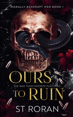 Coperta cărții 'Ours To Ruin - St Roran'