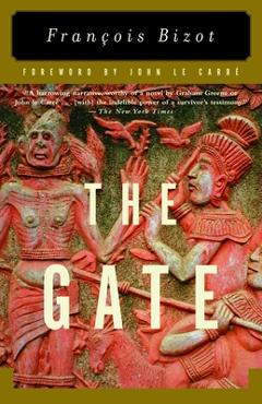 The Gate - Francois Bizot
