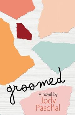 Groomed - Jody Paschal