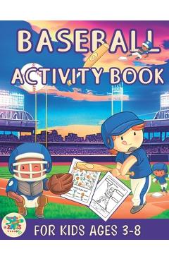 Poza produsului Baseball activity book for kids ages 3-8: Baseball themed gift for kids ages 3 and up - Zags Press
