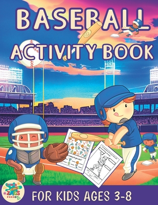 Coperta cărții 'Baseball activity book for kids ages 3-8: Baseball themed gift for kids ages 3 and up - Zags Press'