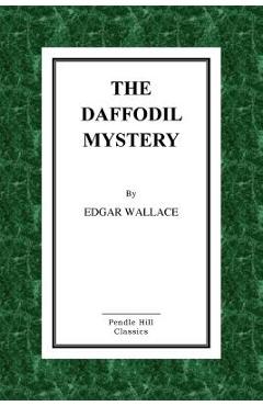 Poza produsului The Daffodil Mystery - Edgar Wallace