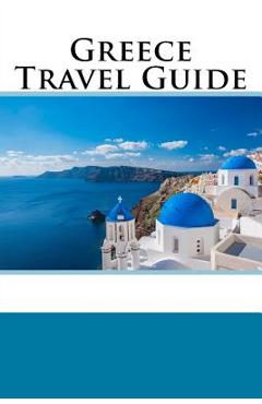Poza produsului Greece Travel Guide - Ron Walsh