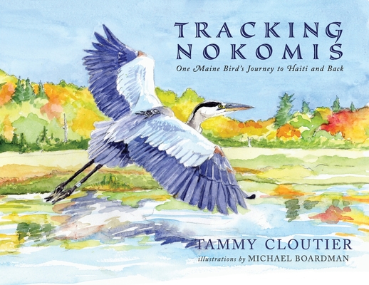 Tracking Nokomis - Tammy Cloutier