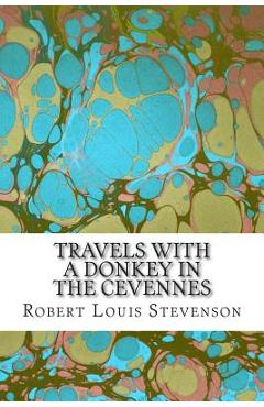 Coperta cărții 'Travels With a Donkey in the Cevennes: (Robert Louis Stevenson Classics Collection) - Robert Louis Stevenson'