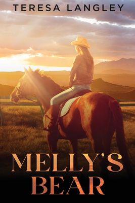Melly's Bear - Teresa Langley