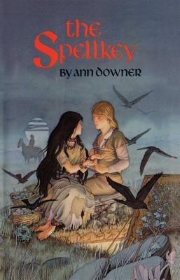 The Spellkey - Ann Downer