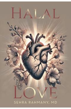 Coperta cărții 'Halal Love - Sehra Rahmany'