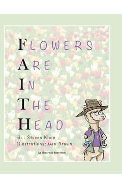 Coperta cărții 'Flowers Are In The Head - Steven Klein'