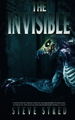The Invisible - Steve Stred