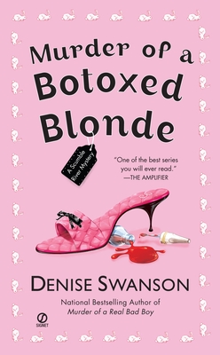 Murder of a Botoxed Blonde - Denise Swanson