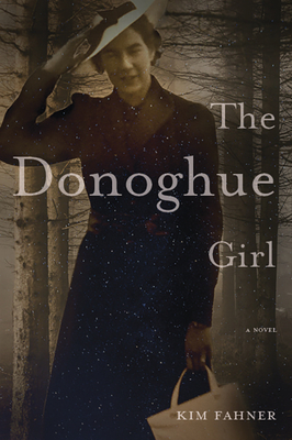 The Donoghue Girl - Kim Fahner