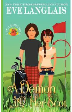 Coperta cărții 'A Demon and her Scot - Eve Langlais'
