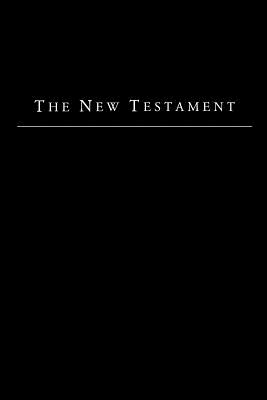 The New Testament - King James Version - Foundation Bible